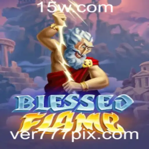 Descubra o Universo de BlessedFlame: Um Mundo de Aventura e Estratégia